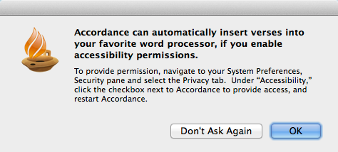 This message box appears advising that must first allow access to Accordance via your Mac Security>Accessibility preferences